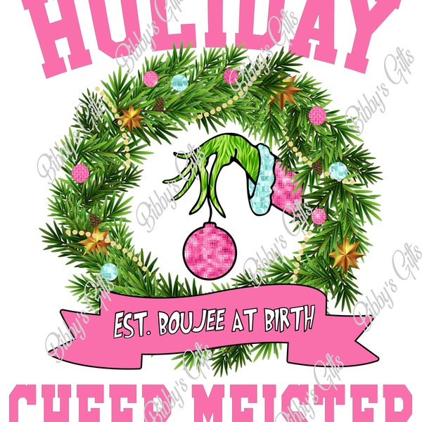 Holiday Cheer Meister-PNG-Digital Download-Sublimation-Shirt-Holiday-Sweatshirt-Christmas-Ornament-Season-Wreath-Hand-Disco-Boujee-Santa