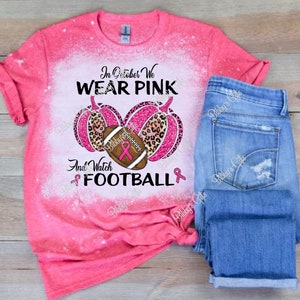 In October we wear Pink-Football-PNG-Digital Download-Sublimation-Breast Cancer Awareness-Ribbon-Sports-Shirt-Sport-Leopard-Faux Glitter