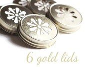 SIX Gold Mason Jar LIDS, Daisy Flower Cut, With Free Pulp Liners, Weddings, Christmas Gift, Showers, Parties, Drinks, Flowers etc.
