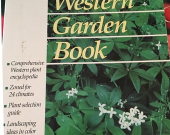 Sunset Western Garden Book, Comprehensive Western Plant Encyclopedia Various Publication Dates