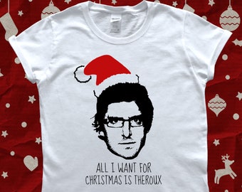 Louis Theroux All che i Want For Christmas è Theroux t-shirt