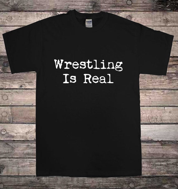 Wrestling is Real Indie Pro Wrestling T-shirt | Etsy UK