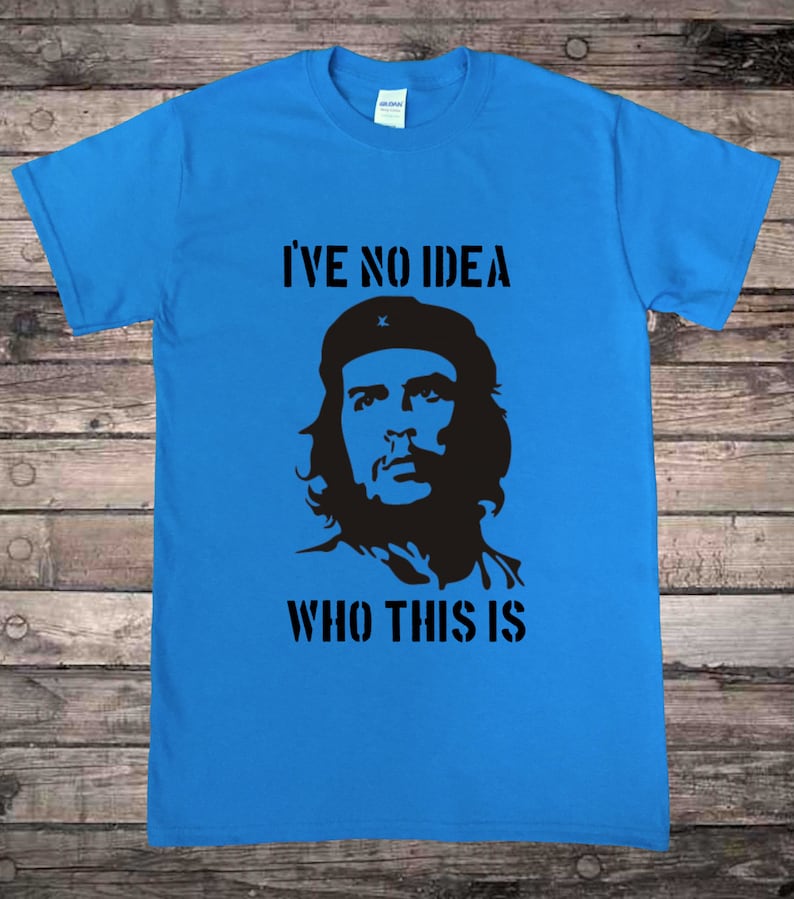 Che Guevara Ironic Retro Political Socialist T-Shirt image 1