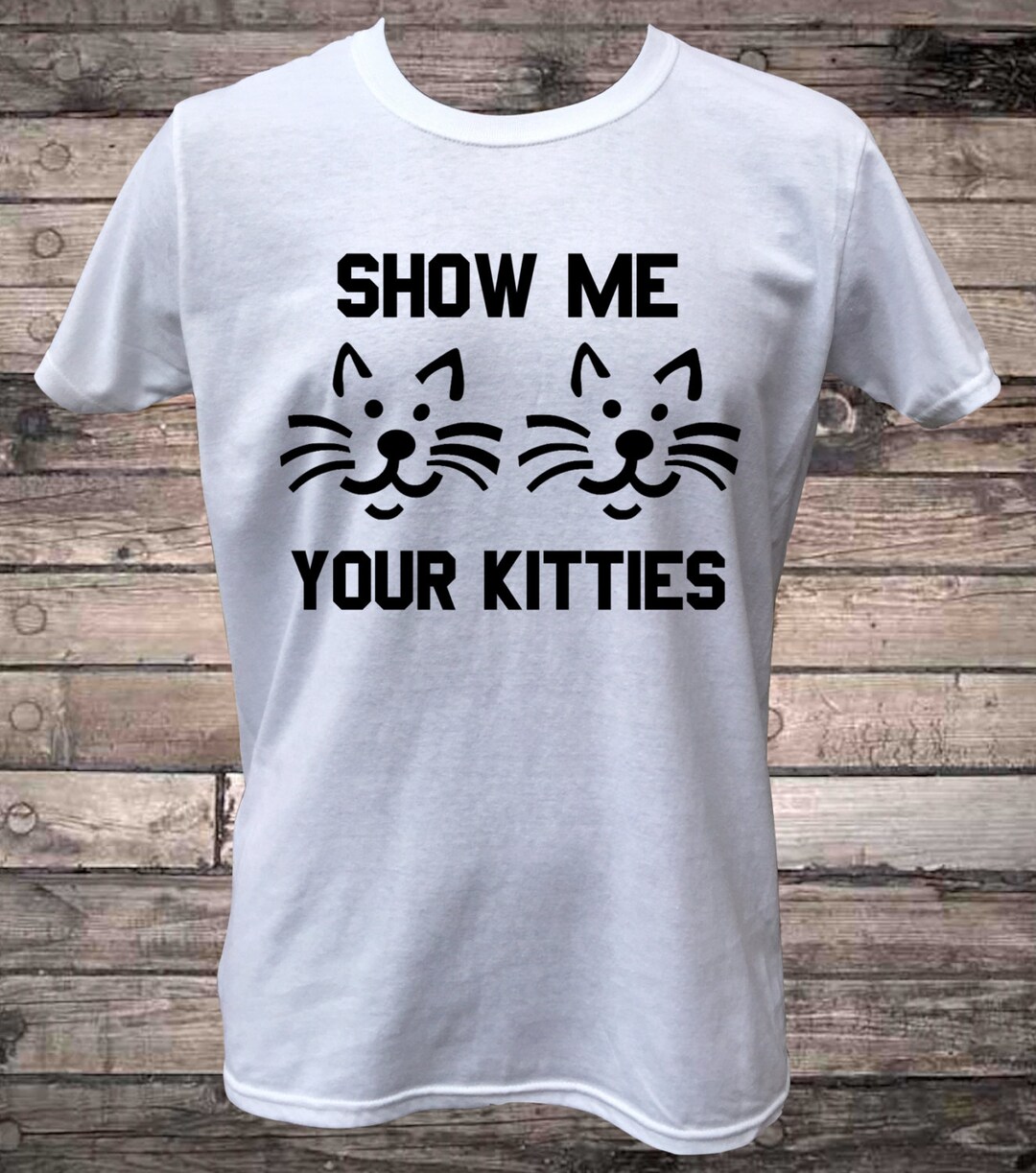 Show Me Your Kitties Cat T-shirt - Etsy