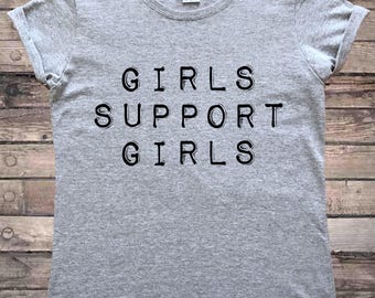Girls Support Girls Feminist T-Shirt