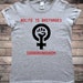 Nolite te Bastardes Carborundorum Feminist T-Shirt 