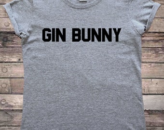 Gin Bunny Gin Lover T-Shirt