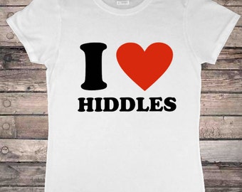 I Heart Hiddles I Love Hiddles T-Shirt Ladies