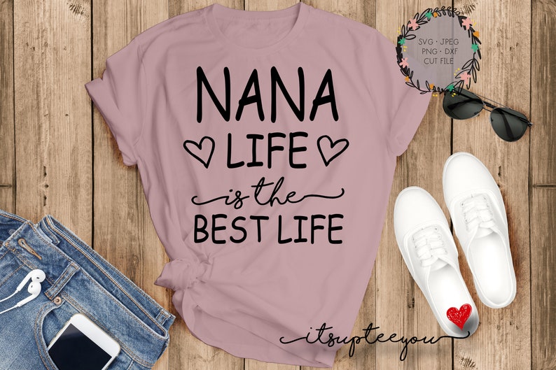 Free Free Nana Life Svg Free 696 SVG PNG EPS DXF File