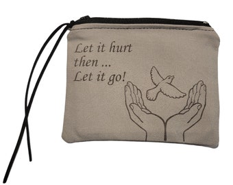 Sturdy Lined Canvas Coin Purse with Zipper and Leather Pull - Let Go