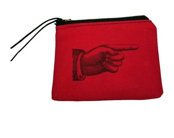 Red Canvas Lined Zipper Closure Coin Purse, Small Pouch, Great Gift Card Holder with a Graphic of a  Old Time Pointing Hand