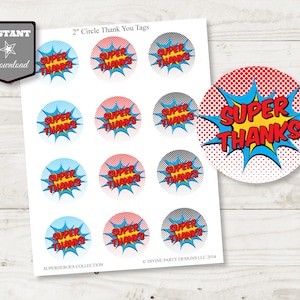INSTANT DOWNLOAD Superhero Thank You Tags / Super Thanks / 2 Inch Circle / Superheroes Collection / Item #505