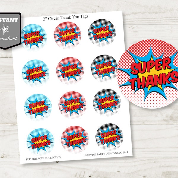 INSTANT DOWNLOAD Superhero Thank You Tags / Super Thanks / 2 Inch Circle / Superheroes Collection / Item #505