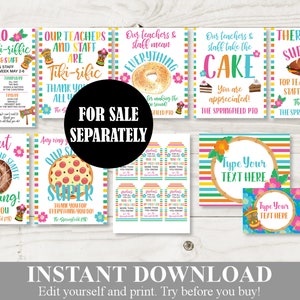 May include: Printable digital download of 10 colorful teacher appreciation signs with a Hawaiian theme. The signs feature phrases like "Mahalo to our Tiki-riffic Teachers & Staff" and "Our teachers & staff take the cake".