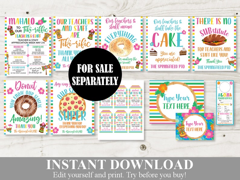 May include: Printable digital download of 10 colorful teacher appreciation signs with a Hawaiian theme. The signs feature phrases like "Mahalo to our Tiki-riffic Teachers & Staff" and "Our teachers & staff take the cake".