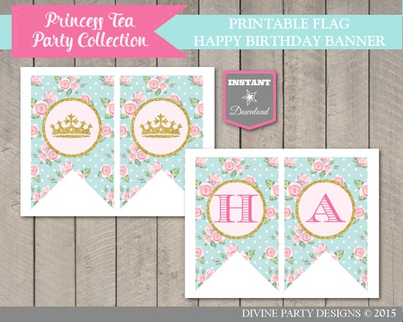 INSTANT DOWNLOAD Printable Princess Tea Party Happy Birthday Banner / Flag / Princess Tea Party Collection / Item #2904 Il_570xn