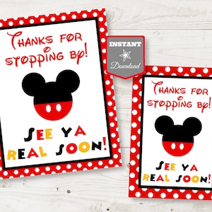 May include: Two printable thank you cards with a red and white polka dot background. The cards feature a cartoon image of Mickey Mouse and the text "Thanks for stopping by! See ya real soon!"