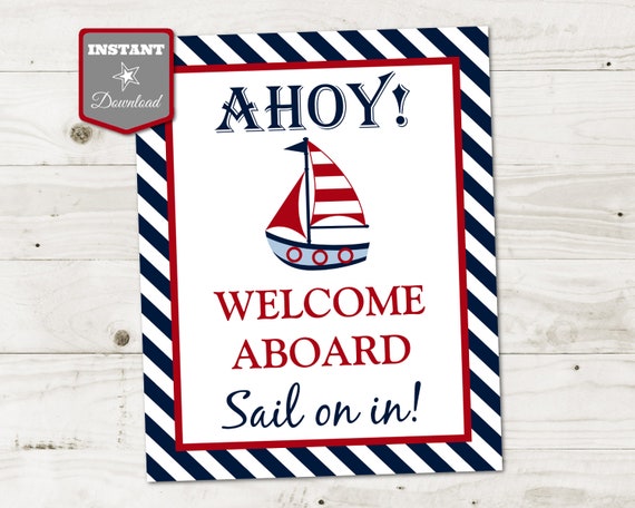 INSTANT DOWNLOAD Nautical Printable 8x10 Ahoy! Welcome Aboard, Sail On ...