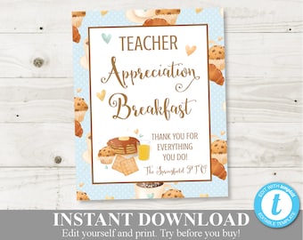 INSTANT DOWNLOAD Editable 8x10 Teacher Appreciation Breakfast Sign / Teacher Appreciation / PTO Pta / School / Item #841