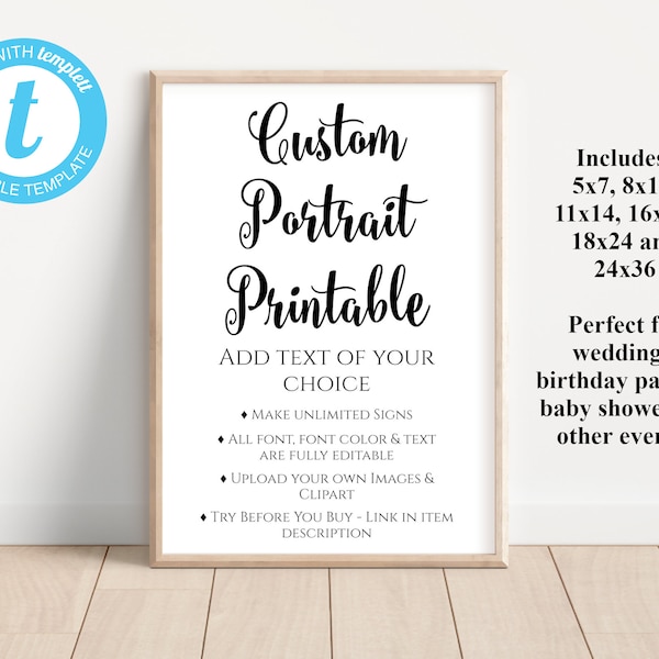 INSTANT DOWNLOAD Custom Editable Printable Portrait Sign / Vertical / 6 Sizes: 5x7 8x10 11x14 16x20 18x24 24x36 / Item #4221