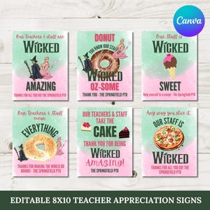 May include: Six 8x10 inch teacher appreciation signs with a mint green and pink watercolor background. Each sign has a different theme, including donuts, cake, and pizza, with the words "Wicked" and "Amazing".