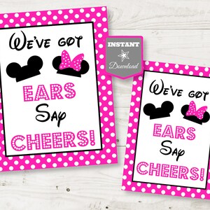 INSTANT DOWNLOAD Hot Pink Mouse Printable 5x7 and 8x10 We&#39;ve Got Ears, Say Cheers Party Sign / Hot Pink Mouse Collection / Item #1756