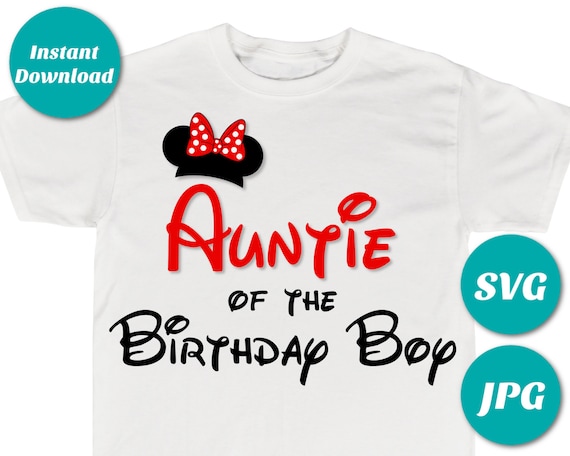 Download Instant Download Classic Mouse Auntie Of The Birthday Boy Printable Iron On Transfer Svg Cutting File Shirt Family Birthday Shirt By Divine Party Designs Catch My Party