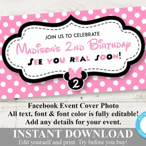 May include: Pink and black polka dot Facebook event cover photo with a white frame and the text "Join us to celebrate Madison's 2nd Birthday See you real soon!" with a black and white illustration of Minnie Mouse and the number 2.