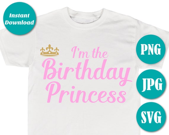 Free Free 81 Im The Birthday Princess Svg SVG PNG EPS DXF File