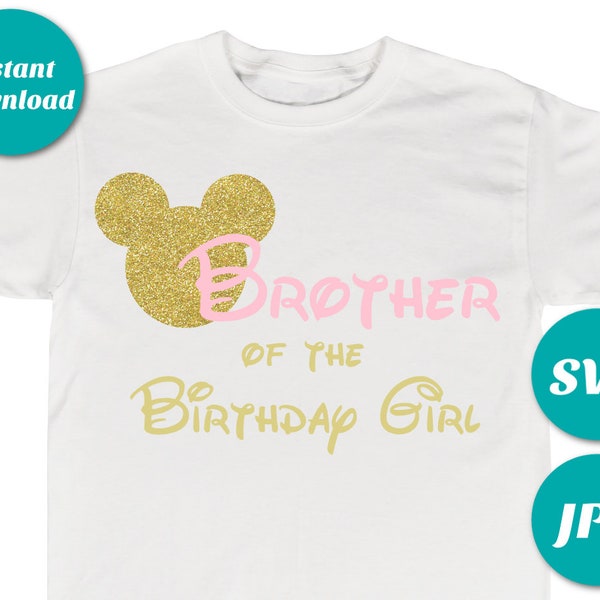 INSTANT DOWNLOAD Gold and Pink Glitter Mouse Brother of the Birthday Girl Printable Iron On Transfer / SVG / Family Shirts / Item #2529