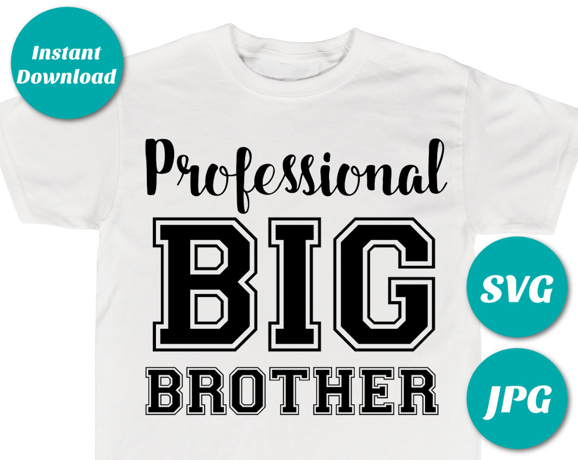 INSTANT DOWNLOAD Professional Big Brother Printable Iron on | Etsy