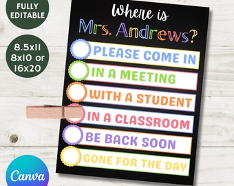 Printable Where's The Teacher Sign Template, Editable, Classroom Sign, 8x10, 8x5x11, 16x20, Back to School, Canva, Item #818
