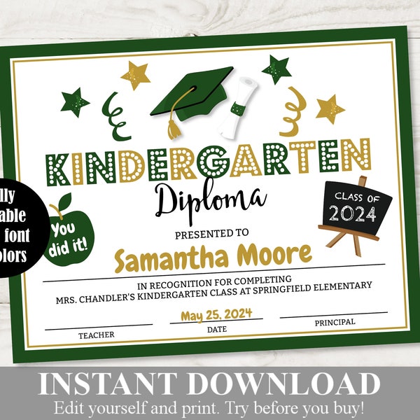 INSTANT DOWNLOAD Printable Kindergarten Graduation Green Gold Diploma / Certificate / Editable - You Type / School Printables / Item #3984