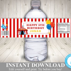 May include: Red and white striped water bottle label with a circus tent, balloons, and the text "HAPPY 5TH BIRTHDAY JONAH".