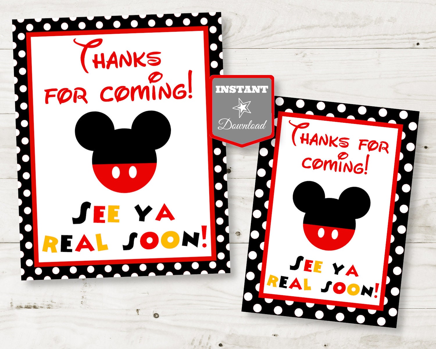 INSTANT DOWNLOAD Printable Mouse 5x7 and 8x10 Thanks for Coming See Ya Real Soon Sign / Mouse Classic Collection / Item #1593