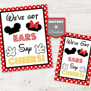 INSTANT DOWNLOAD Girl and Boy Mouse Printable 5x7 and 8x10 We've Got Ears, Say Cheers Party Sign / Girl & Boy Mouse Collection / Item 2103 image 1