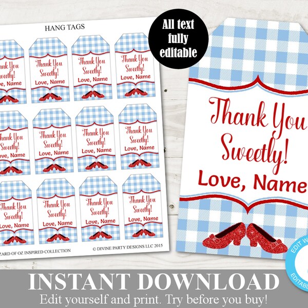 INSTANT DOWNLOAD Wizard of Oz Inspired Editable Thank You Sweetly Hang Tags / Personalize name and/or message / Oz Collection / Item #104