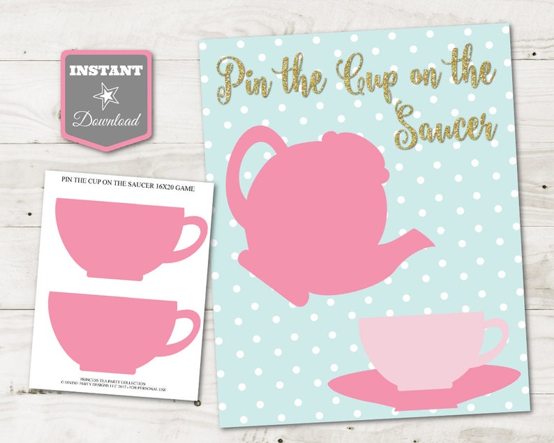 INSTANT DOWNLOAD Printable Princess Tea Party 8x10 or 16x20 Pin the Cup on the Saucer Game / Tea Party Collection / Item 4200 image 1