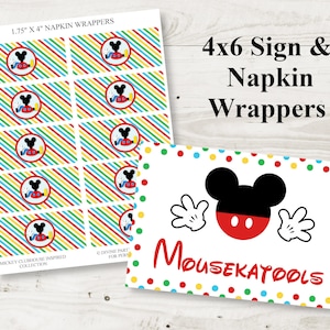 May include: Printable Mickey Mouse themed party decorations, including a 4x6 inch sign with a red and black Mickey Mouse head and the text "Mousekatools" and 8 napkin wrappers with a striped background and a Mickey Mouse head in a circle.