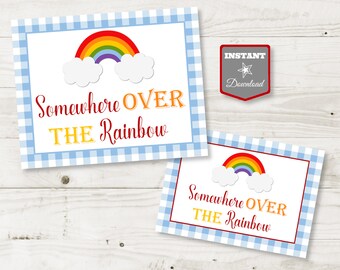 INSTANT DOWNLOAD Wizard of Oz Printable Somewhere Over the Rainbow 5x7 and 8x10 Party Sign/ Oz Collection / Item #110