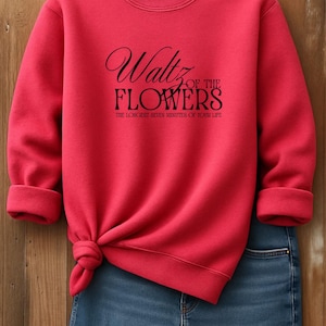 Nutcracker Waltz of the Flowers Sweatshirt | Personalized Dance Gift | Custom Dance | Dance Teacher Gift