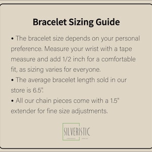 May include: A guide for sizing bracelets. The text explains that the bracelet size depends on personal preference and that the average bracelet length sold is 6.5 inches. It also mentions that all chain pieces come with a 1.5 inch extender for fine size adjustments.