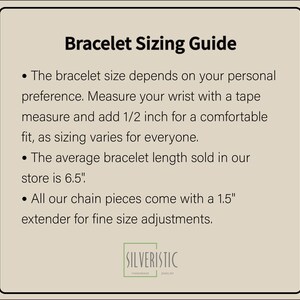 May include: A guide for sizing bracelets. The text explains that the bracelet size depends on personal preference and that the average bracelet length sold is 6.5 inches. It also mentions that all chain pieces come with a 1.5 inch extender for fine size adjustments.