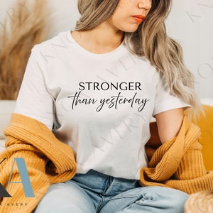 Stronger Than Yesterday PNG Sublimation Digital Design - Mental Health Sublimation Design - Sublimation PNG