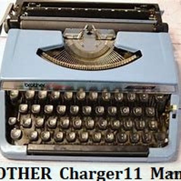 BROTHER Charger 11 typewriter manual for free.