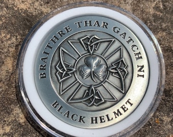 Black Helmet Braithre Challenge Coin - Brotherhood Before All Irish Challenge Coin