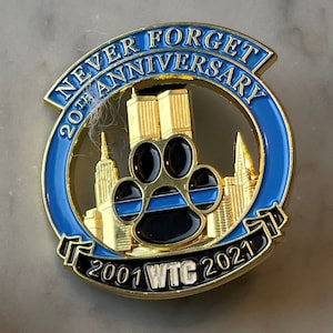 Rare Find | Limited Edition Twin Towers Cut Out Pin For K9&#39;s Thin Blue Line Paw  Never Forget 9-11-01 20th Anniversary Pin