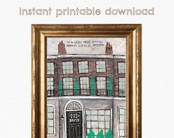 221B Baker Street - Sherlock Holmes - DIGITAL DOWNLOAD - Literary Art Print
