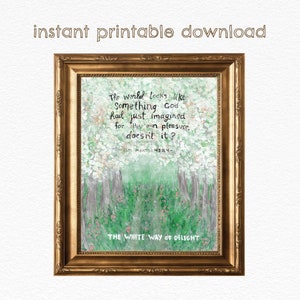 White Way of Delight DIGITAL DOWNLOAD - Literary Art Print - Anne of Green Gables
