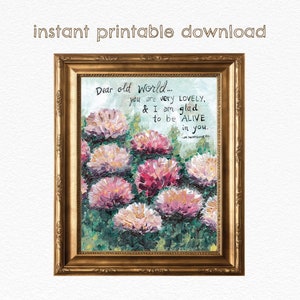 Dear Old World DIGITAL DOWNLOAD - Literary Art Print